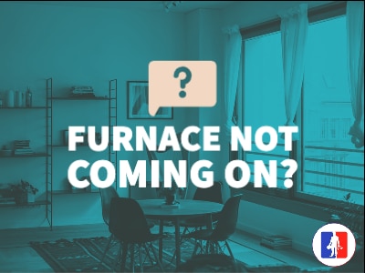Why Is My Furnace Not Coming On?