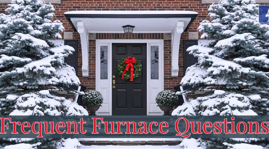 Frequent Furnace Questions