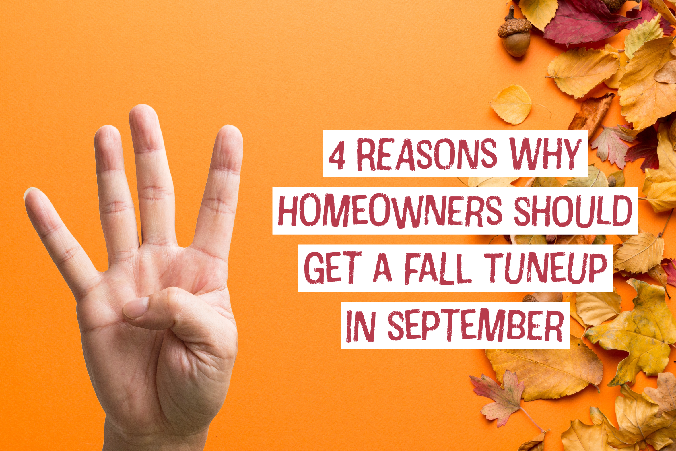 HVAC blog for Canal Winchester, Ohio HVAC company on 4 reasons why homeowners should get a fall tune-up in September.