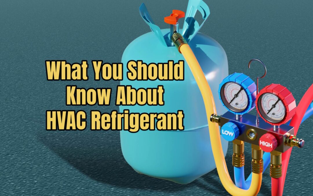 HVAC Refrigerant Essentials: Everything You Should Know